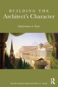 Cover Building the Architect's Character