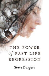 Cover Power of Past Life Regression