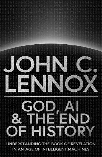 Cover God, AI and the End of History