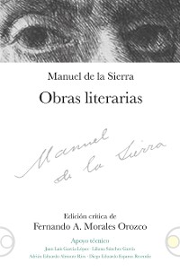 Cover Manuel de la Sierra: obras literarias