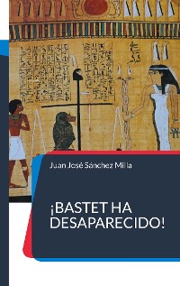 Cover ¡Bastet ha desaparecido!