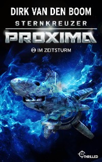 Cover Sternkreuzer Proxima - Im Zeitsturm