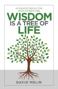 Cover Wisdom Is a Tree of Life