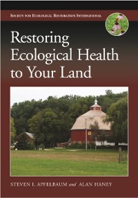 Cover Restoring Ecological Health to Your Land