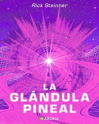 Cover La Glandula Pineal