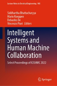 Cover Intelligent Systems and Human Machine Collaboration