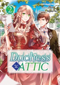 Cover Duchess in the Attic: Volume 2