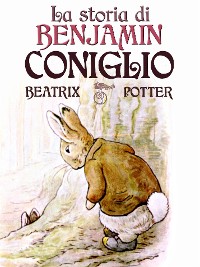 Cover La storia di Benjamin Coniglio