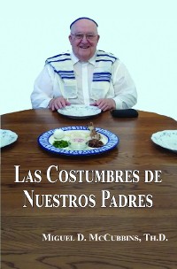 Cover Las Costumbres de Nuestros Padres