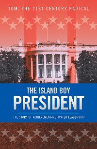 Cover The Island Boy President