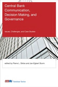 Cover Central Bank Communication, Decision Making, and Governance