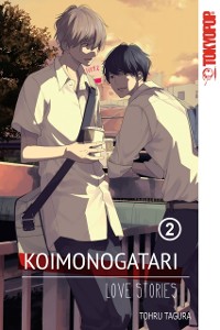Cover Koimonogatari: Love Stories, Volume 2