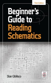 Cover Beginner's Guide to Reading Schematics, Third Edition