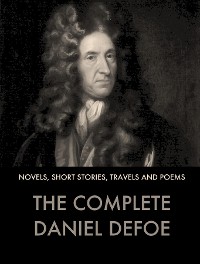 Cover The Complete Works of Daniel Defoe