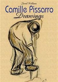 Cover Camille Pissarro: Drawings