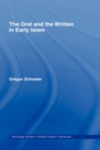 Cover Oral and the Written in Early Islam