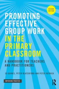 Cover Promoting Effective Group Work in the Primary Classroom