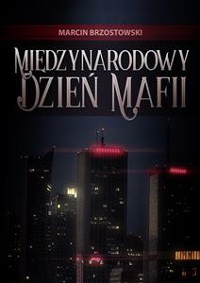 Cover Międzynarodowy Dzień Mafii