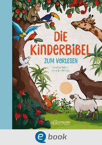 Cover Die Kinderbibel zum Vorlesen