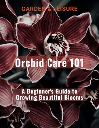 Cover Orchid Care 101