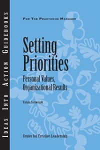 Cover Setting Priorities: Personal Values, Organizational Results