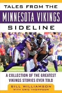 Cover Tales from the Minnesota Vikings Sideline