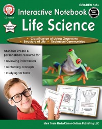 Cover Interactive Notebook: Life Science, Grades 5 - 8