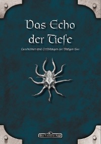 Cover DSA: Das Echo der Tiefe - Geschichten und Erzählungen der Blutigen See