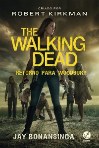 Cover Retorno para Woodbury - The Walking Dead - vol. 8