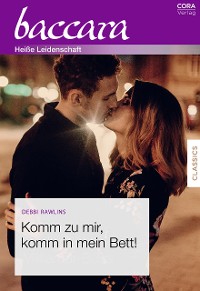 Cover Komm zu mir, komm in mein Bett!