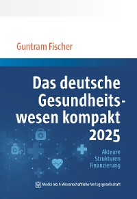 Cover Das deutsche Gesundheitswesen kompakt 2025