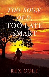 Cover Too Soon Old, Too Late Smart