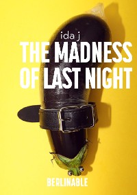 Cover The Madness of Last Night