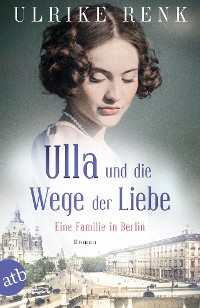 Cover Ulla und die Wege der Liebe