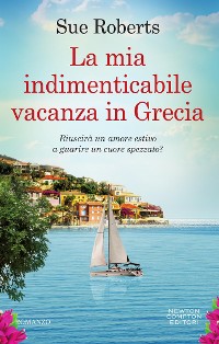 Cover La mia indimenticabile vacanza in Grecia