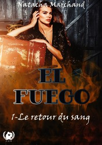 Cover El fuego - Tome 1