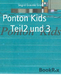 Cover Ponton Kids       Teil2 und 3