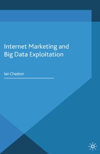 Cover Internet Marketing and Big Data Exploitation