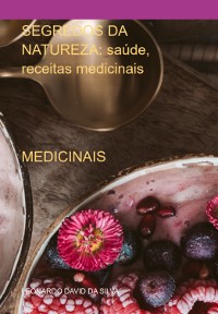 Cover Segredos Da Natureza: Saúde, Receitas Medicinais