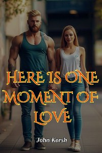 Cover Here is One Moment of Love