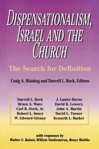 Cover Dispensationalism, Israel and the Church