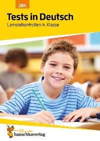 Cover Tests in Deutsch - Lernzielkontrollen 4. Klasse