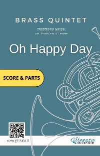 Cover Brass Quintet: Oh Happy Day (score & parts)