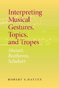 Cover Interpreting Musical Gestures, Topics, and Tropes