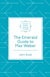 Cover Emerald Guide to Max Weber