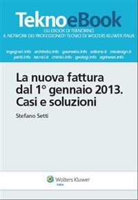Cover La nuova fattura dal 1° gennaio 2013: casi e soluzioni