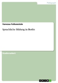 Cover Sprachliche Bildung in Berlin