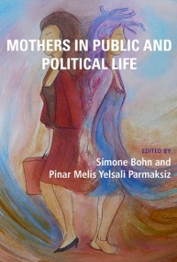 Cover Mothers in Public and Political Life