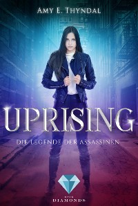 Cover Uprising (Die Legende der Assassinen 1)