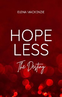 Cover Hopeless: The Destiny